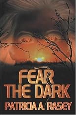 Fear the Dark