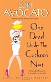 One Dead Under the Cuckoo's Nest: A Pauline Sokol Mystery (Pauline Sokol Mysteries)