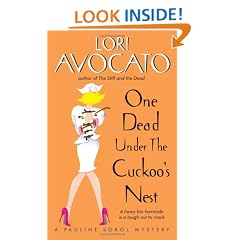 One Dead Under The Cuckoo's Nest: A Pauline Sokol Mystery