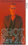 Shot Rev2.0 [VHS]