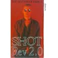 Sisters Of Mercy - Shot Rev 2.0 Video