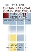 Engaging Organizational Communication Theory and Research: Multiple Perspectives
