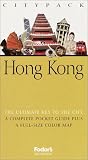 Fodor s Citypack Hong Kong, 3rd Edition (Citypacks)