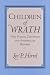 Book Children of Wrath: New School Calvinism and Antebellum Reform