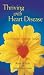 Thriving with Heart Disease