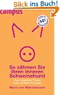 So zähmen Sie...