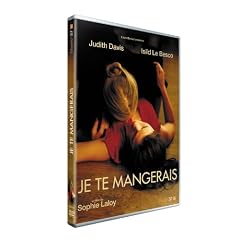Je te mangerais