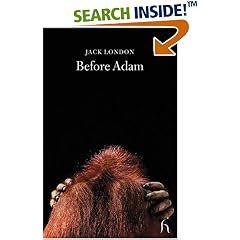 Before Adam (Hesperus Classics)