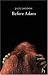 Before Adam (Hesperus Classics)