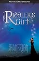 Riddler's Gift, The: First Tale of the Lifesong