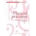Manuel pratique pour l'�tude des clefs Sol-Fa-Ut - Education Musicale