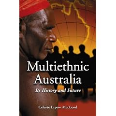 Multiethnic Australia: Its History and Future