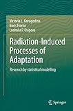 Radiation-induced processes of adaptation : research by statistical modelling