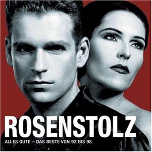 Rosenstolz - Stolz der Rose best of I - Zortam Music