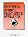 Principles of Hotel Front Office Operations: A Study Guide