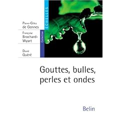 Gouttes, bulles, perles et ondes