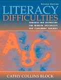 Literacy Difficulties: Diagnosis and Instruction for Reading Specialists and Classroom Teachers (2nd Edition)