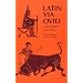 Latin Via Ovid: A First Course