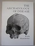 The archaeology of disease