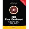 More iPhone 3 Development: Tackling iPhone SDK 3 (Beginning)