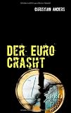 Produkt-Bild: Der Euro Crasht: Was dann?