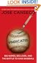 Vindicated: Big Names, Big Liars, and the Battle to Save Baseball