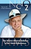 Master Mineral Solution of the 3rd Millennium