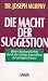 Produkt-Bild: Die Macht der Suggestion (k1h)