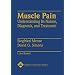Muscle Pain: Understanding Its Nature, Diagnosis and Treatment