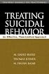Treating Suicidal Behavior: An Effective, Time-Limited Approach (Treatment Manuals For Practitioners)