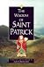 The Wisdom of St. Patrick (The Wisdom of series)