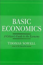 Basic Economics: A Citizen's Guide to the Economy