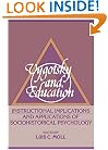 Vygotsky and Education: Instructional Implications and Applications of Sociohistorical Psychology