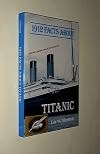 1912 Facts About Titanic