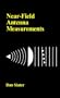 Near-Field Antenna Measurements (Antenna Library) (Artech House Antenna Library)