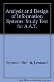 Analysis and design of information systems