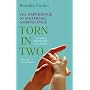 Torn In Two: Maternal Ambivalence