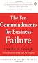 The Ten Commandments for Business Failure