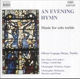 Review Naxos  / An Evening Hymn - Works for Solo Treble