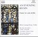 An Evening Hymn - Works for Solo Treble
