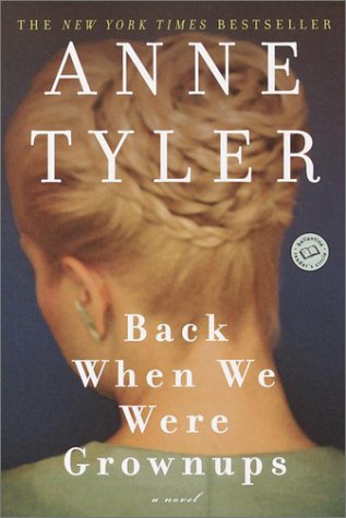 Back When We Were Grownups (Ballantine Reader