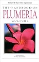 Handbook of Plumeria (Flowering Tropicals for American Gardens Series)