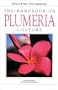The Handbook on Plumeria Culture