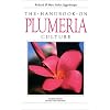 The Handbook on Plumeria Culture