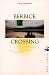 Berbice Crossing (Peepal Tree Caribbean Fiction)