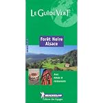 Michelin Le Guide Vert Foret Noire Alsace (Michelin Green Guides) book cover