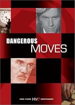 Dangerous Moves