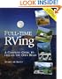 Full-Time RVing: A Complete Guide to Life on the Open Road