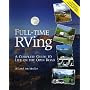 Full-Time Rving: A Complete Guide to Life on the Open Road