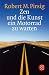 Zen und die Kunst ein Motorrad